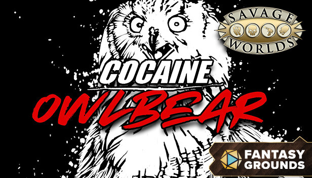 Fantasy Grounds - COCAINE OWLBEAR A Savage Worlds Adventure Steam capsule image