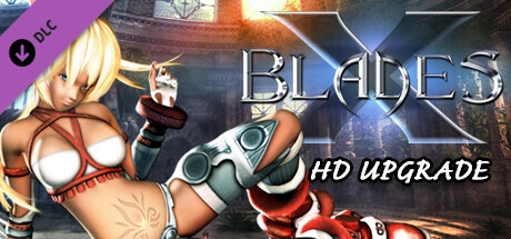 X-Blades - HD Upgrade Steam header image