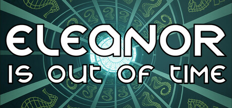 Eleanor Is Out of Time Steam header image