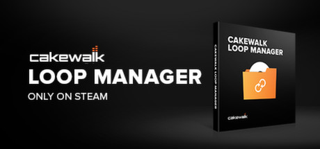 Cakewalk Loop Manager