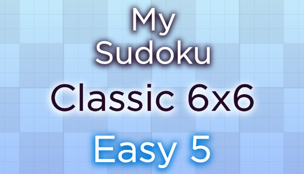 My Sudoku - Classic 6x6 Easy 5 Steam capsule image