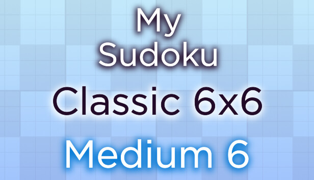 My Sudoku - Classic 6x6 Medium 6 Steam capsule image