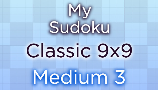My Sudoku - Classic 9x9 Medium 3 Steam capsule image