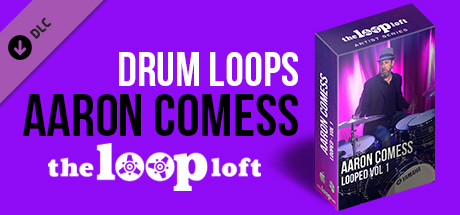 CWLM - The Loop Loft - Aaron Comess Drums Vol. 1
