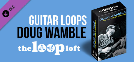 CWLM - The Loop Loft - Doug Wamble The Telecaster Sessions