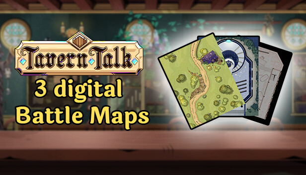Tavern Talk - 3 Digital Battle Maps Steam capsule image