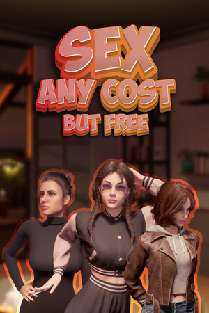 Sex any cost but free cover art
