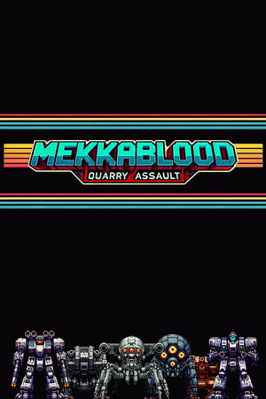 Mekkablood: Quarry Assault cover art