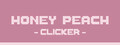 Honey Peach Clicker
