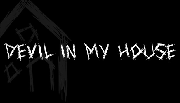 Devil in my house Steam capsule image