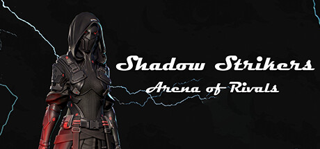 Shadow Strikers Arena of Rivals Steam header image