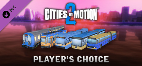 Cities in Motion 2: Players Choice Vehicle Pack header image