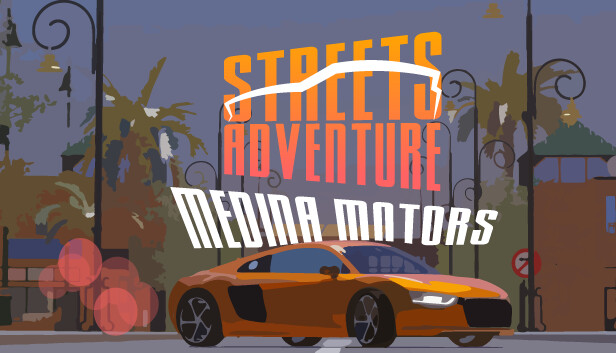 Streets Adventure: Medina Motors Steam capsule image