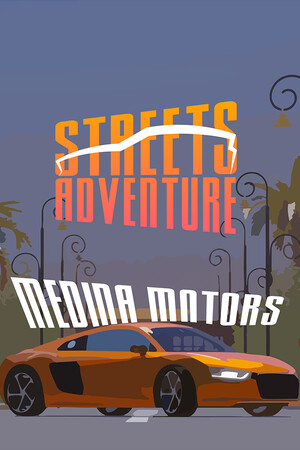 Streets Adventure: Medina Motors