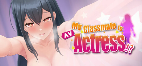 My Classmate is AV Actress Steam header image