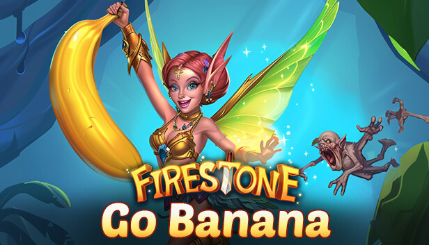 Firestone: Online Idle RPG - Go Banana ! Steam capsule image