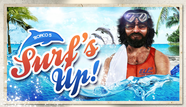 Tropico 5 - Surfs Up! Steam capsule image