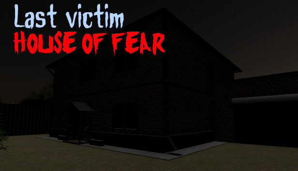 Last victim. House of Fear Steam capsule image