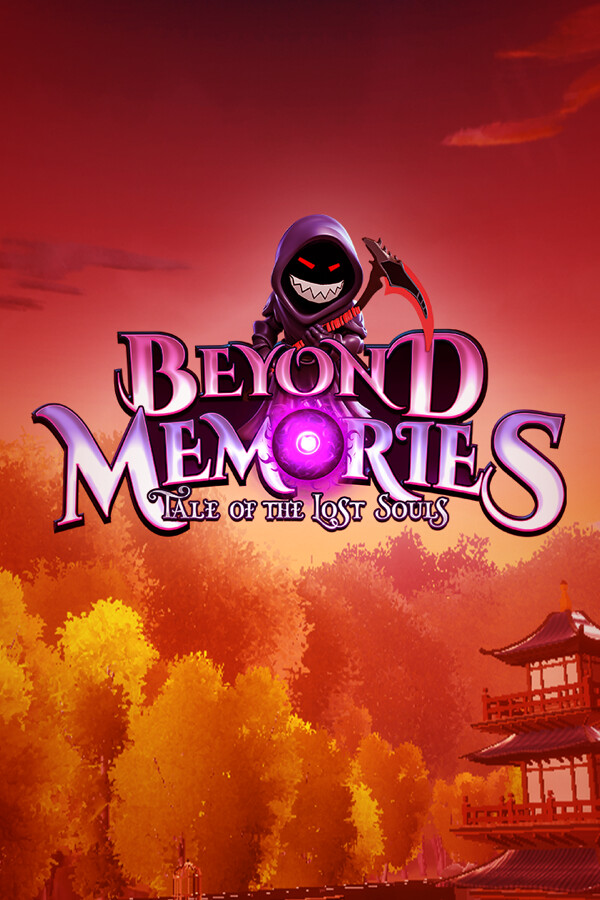 Beyond Memories – Tale of the Lost Souls