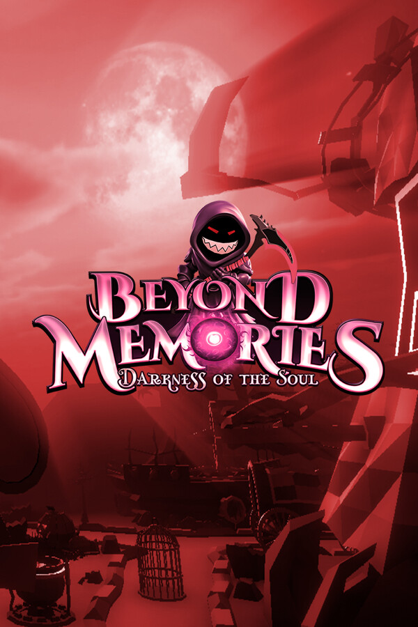Beyond Memories – Darkness of the Soul