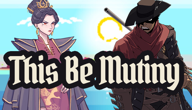 This Be Mutiny Steam capsule image