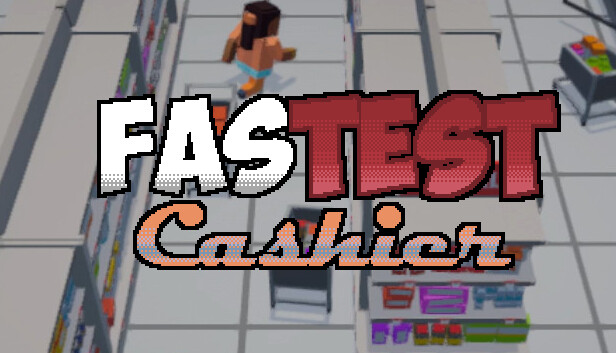 Fastest Cashier Steam capsule image