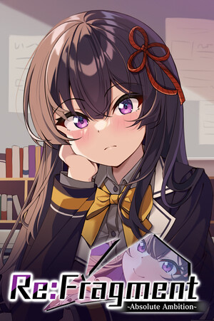 Re:Fragment ~Absolute Ambition~ cover art