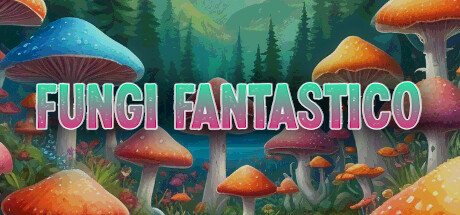 Fungi Fantastico Steam header image
