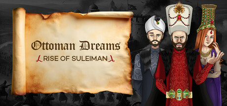 Ottoman Dreams: Rise of Süleiman Steam header image