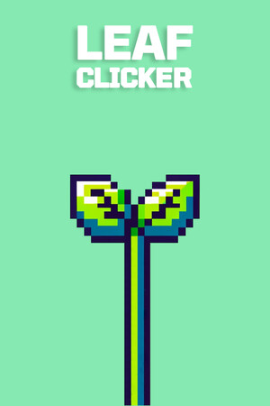 Leaf Clicker: Grow Your Green Thumb! cover art