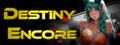 Destiny Encore