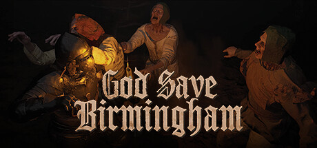 God Save Birmingham