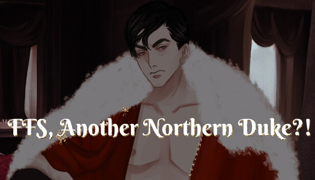 FFS, Another Northern Duke?! Steam capsule image