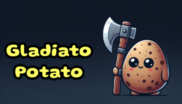 Gladiato Potato Steam capsule image