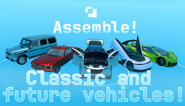 Assemble! - Classic and future vehicles Steam capsule image