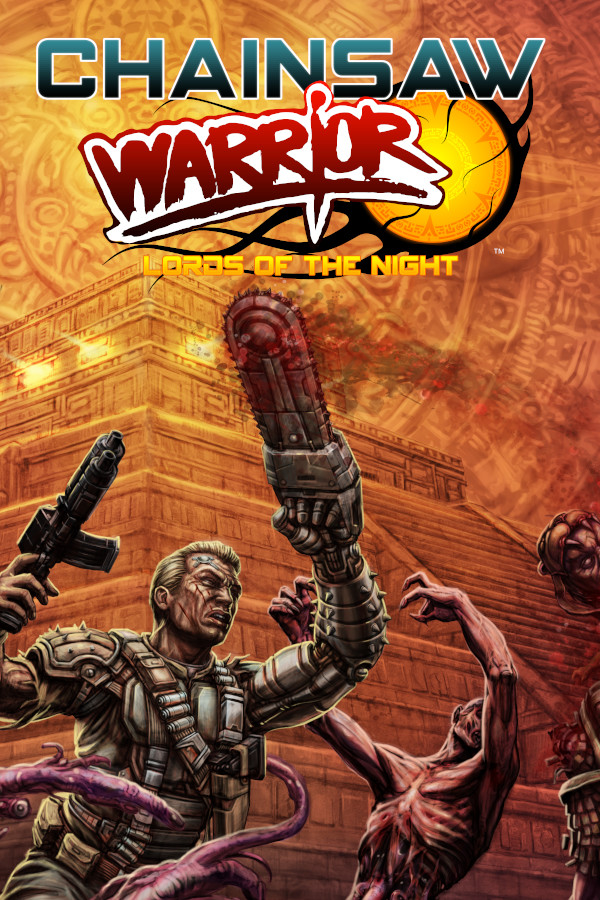 Chainsaw Warrior: Lords of the Night