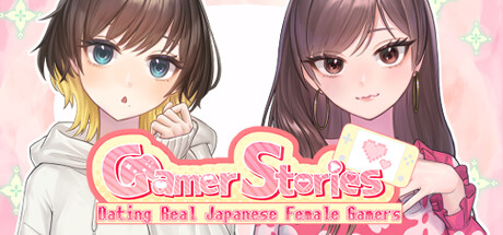 Gamer Stories 〜実在する女性ゲーマーとデートしてみた〜 Steam header image