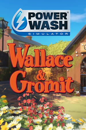 PowerWash Simulator - Wallace & Gromit Special Pack