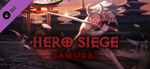 Hero Siege - Samurai Class
