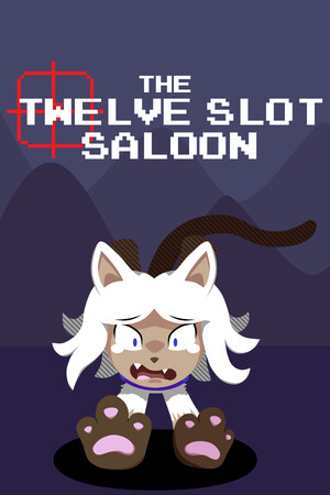 The Twelve Slot Saloon cover art