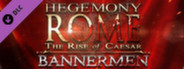 Hegemony Rome: The Rise of Caesar - Bannermen Pack