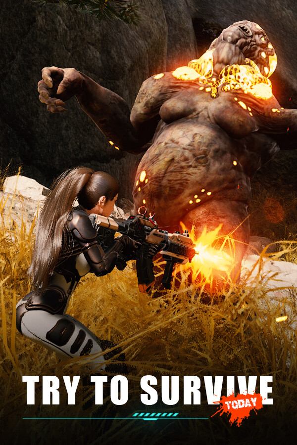 Try to survive Today