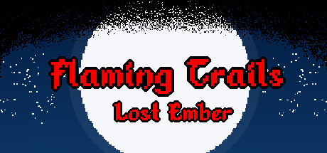 Flaming Trails - Lost Ember Steam header image