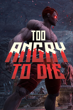 Too Angry To Die cover art