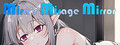 Mira's Mirage Mirror