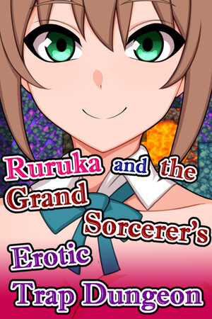 Ruruka and the Grand Sorcerer's Erotic Trap Dungeon cover art