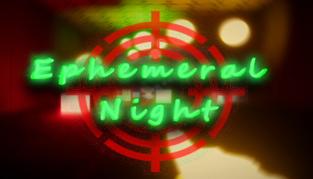 Ephemeral Night Steam capsule image