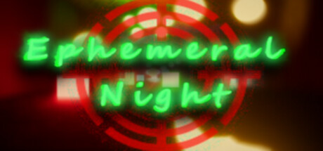 Ephemeral Night Steam header image