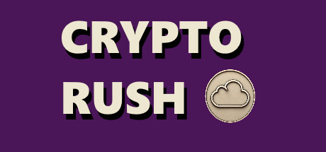 Crypto Rush Steam header image
