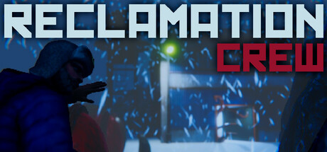 Reclamation Crew